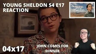YOUNG SHELDON S4 E17 A BLACK HOLE REACTION 4x17 JOHN COMES TO DINNER