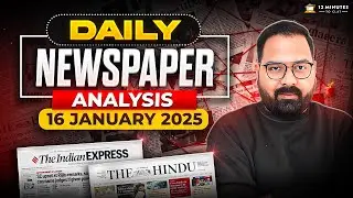 Daily Newspaper Analysis for CLAT 2027 | The Hindu & The Indian Express | 15 January 2026