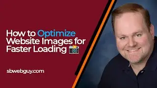 How to Optimize Website Images for Faster Loading 📸