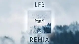 Soda Sphere & iMeiden &ndash; You And Me ft. Kendall Birdsong (LFS REMIX)