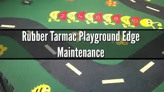 Rubber Tarmac Playground Edge Maintenance