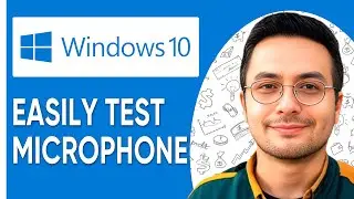 How to Test Microphone on Windows 10 2026 (Full Guide)