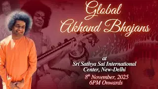 Global Akhand Bhajan | SSSIC, New Delhi | Nov 08, 2025