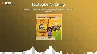 Books That Change You: Must-Read Classics for Meaning, Growth, and Perspective