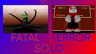 FATAL ERROR {SOLO} (Soul Ops: A Different Boss Rush)