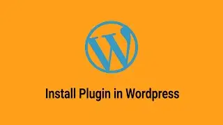 How to Install Plugin in Wordpress | Wordpress.org Plugins