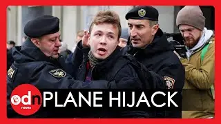Belarusian Authorities HIJACK Ryanair Plane to Arrest Journalist Roman Pratasevich in Minsk