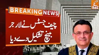 Chief Justice Forms Larger Bench | Breaking News | GNN