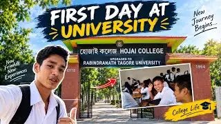 My First day in Rabindranath Tagore university// first day in the college//Hojai college/RTU hojai.