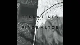 Terra Pines 