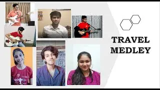 Travel Medley | Sangam Music Society | IIT Jodhpur | Cover song