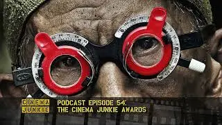 The Cinema Junkie Awards