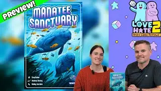 Manatee Sanctuary - A Non-Gamer's Preview Of This 'I Split You Choose' Tile Laying Game