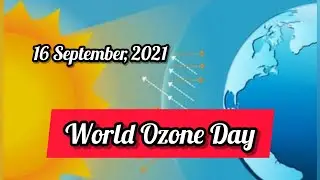 World Ozone Day 2022 | 10 Lines On World Ozone Day In English - Speech On World Ozone Day