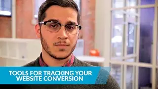 Seminar Series: Tools For Tracking Your Website Conversion