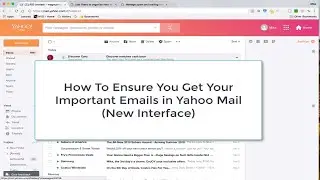 How to Ensure You Get Important Emails in Yahoo Mail - Whitelist Emails