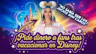 &iexcl;La hipocres&iacute;a de Lexi Love! Pide donaciones y se va a Disney