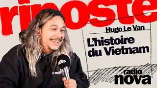 L'histoire du Vietnam - La chronique d'Hugo Le Van dans 