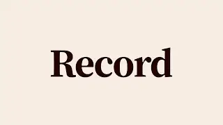 Record Meaning and Definition