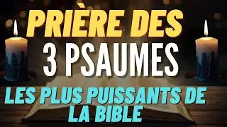 Psaumes 23, 70 et 91 : Pri&egrave;res puissantes pour l&rsquo;abondance, la protection et les miracles divins