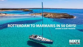 Rotterdam to Marmaris - Bavaria 55 Cruiser Yacht Transfer