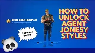 Fortnite - How to UNLOCK Agent Jonesy Styles: Agent Jones Jump 42 Edit Style 🐼🔎🤵