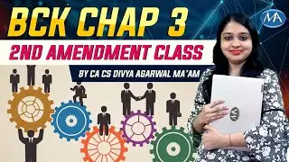 CA foundation BCK Chapter 3| Fully amended new lectures of BCK