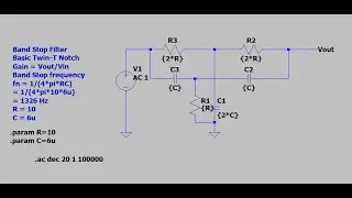 Electronic Basic 1:LTSpice Band Stop Filter Desgin Twin T Notch Filter