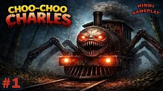 THE HORROR TRAIN GAME || CHOO CHOO CHARLES 💀☠️💀 || HINDI GAMING VIDEO || FULL BADMOSI 