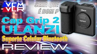 00053 - Review - Suporte Celular Bluetooth Ulanzi Cap Grip 2 CG-01