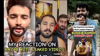 My Reaction On Rajab Butt Leaked Video …​⁠ ​⁠ ​⁠