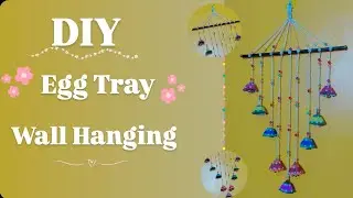DIY Home Decor Using Egg Tray || Egg Carton Craft || Best Out Of Waste