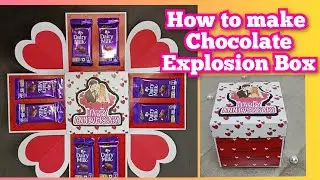 DIY Chocolate Explosion Box for Birthday, Anniversary, Mother's day,  Valentine's day #diy #howto