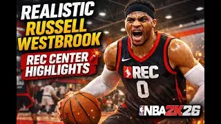 REALISTIC Russell Westbrook Rec Center Highlights 🧨 | NBA 2K26