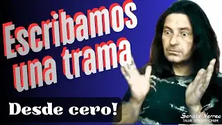 Escribamos una trama desde cero! #Taller Literario ##escritores #tramas