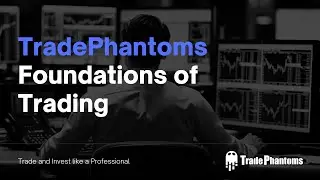 Урок 2 &mdash; Основная торговая терминология &mdash; TradePhantoms
