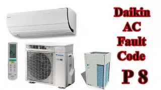 Daikin AC fault code P8?