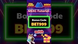 MEXC Referral Code: BET999 ☑️ How To Create MEXC Exchange Account?