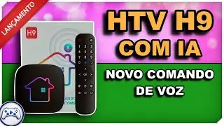 HTV H9 Nova TV BOX com Inteligência Artificial | Melhor TV BOX de 2025 |  HTV H9 com Comando de Voz