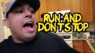 RUN AND DON'T STOP!