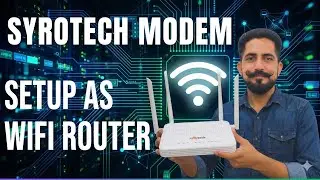 How to Setup Syrotech Fiber Modem Router as Wifi Repeater in Hindi