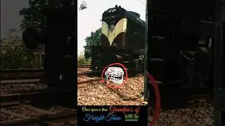 🗣️in old days😴 Grandpa's🧓of freight trains #grandpa #ferighttrain