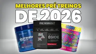 7 Melhores Pr&eacute;-Treinos de 2026: Qual D&aacute; Mais Energia e Resultado?