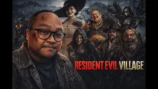 Resident Evil Village - First Playthrough / Hardcore / Part.1
