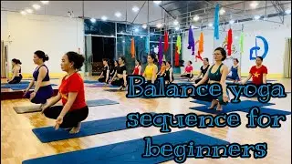 Balance yoga Sequence for Beginners | Master Ranjeet Singh Bhatia | yoga class