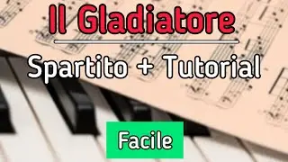 Now we are free (Il Gladiatore) - Piano Tutorial + spartito Facile