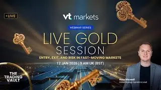 Trading Vault Webinar EP14 | Live Gold Session: Entry, Exit, and Risk in Fast-Moving Markets