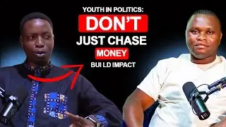 Youth in Politics: Don’t Chase Money, Build Impact | EPS003