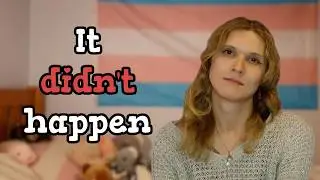 Why my MtF Bottom Surgery was Postponed