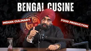 Bengal Cusine - Indian Culinary Terms, Food Producation, ICE COLLEGE OF HOTEL MANAGEMENT